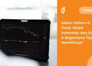 10+ Daftar Sektor Saham di Bursa Efek Indonesia dan Emitennya