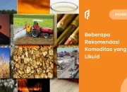 Ini 5 Komoditas Paling Likuid yang Bisa Kamu Pertimbangkan!