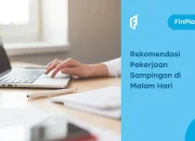 12+ Kerja Sampingan yang Bisa Kamu Lakukan di Malam Hari