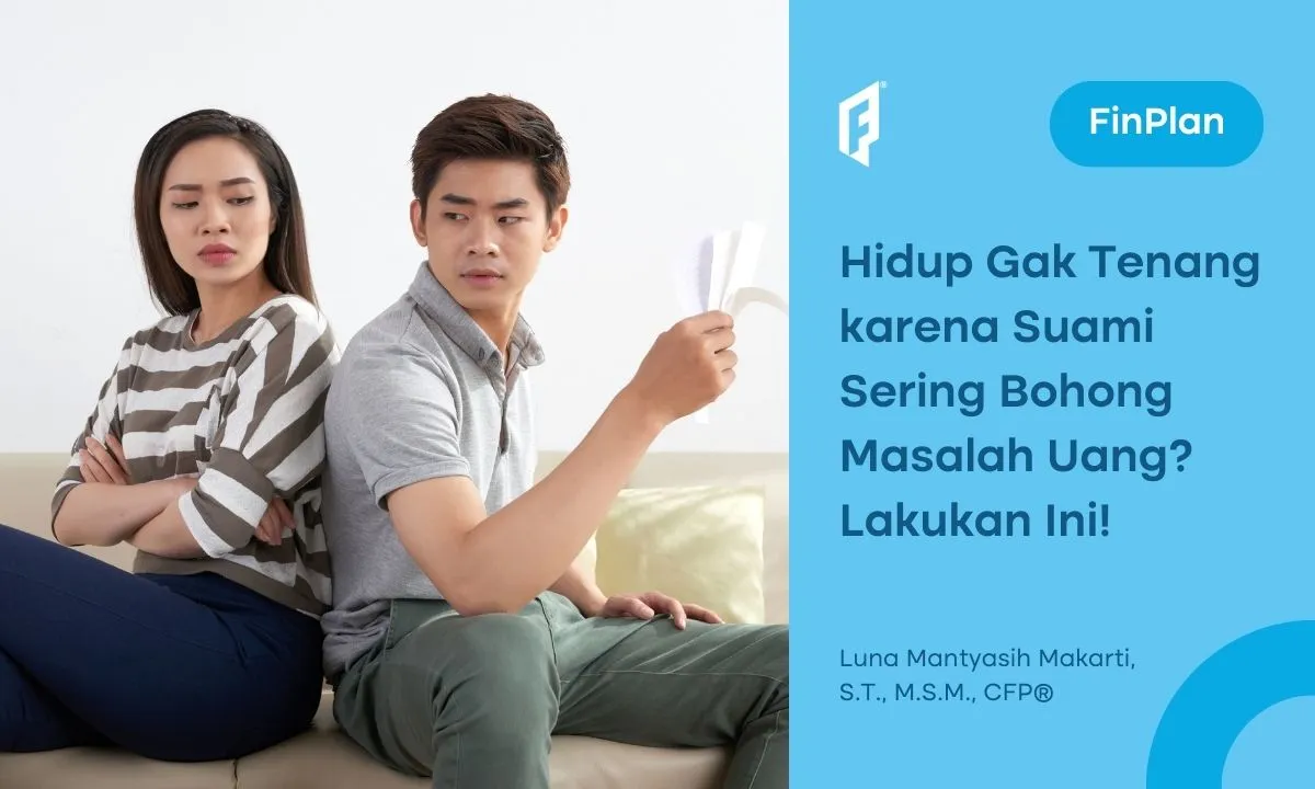 suami-suka-berbohong-masalah-uang?-ini-solusinya,-bunda