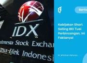 Short Selling BEI Tuai Perbicangan Di Kalangan Investor! Ini Penjelasannya