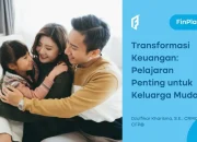 Perencanaan Keuangan: Kunci Sukses Keluarga Muda di Era Modern