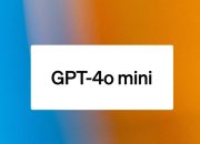 GPT-4o Mini: Model Terbaru OpenAI yang Lebih Efisien