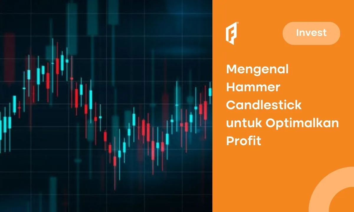 mengenal-hammer-candlestick,-senjata-ampuh-untuk-mengoptimalkan-profit