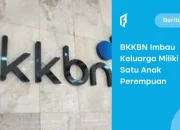 BKKBN Imbau Keluarga Miliki Satu Anak Perempuan, Gimana Biayanya?