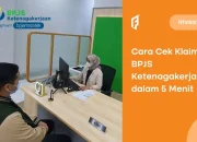 Begini Cara Cek Klaim BPJS Ketenagakerjaan, Gampang!