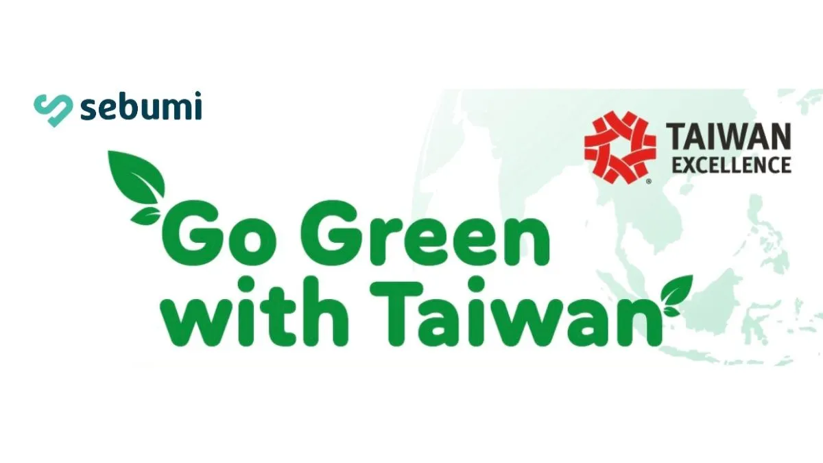 go-green-with-taiwan:-ciptakan-masa-depan-berkelanjutan-dengan-teknologi-dan-kesadaran