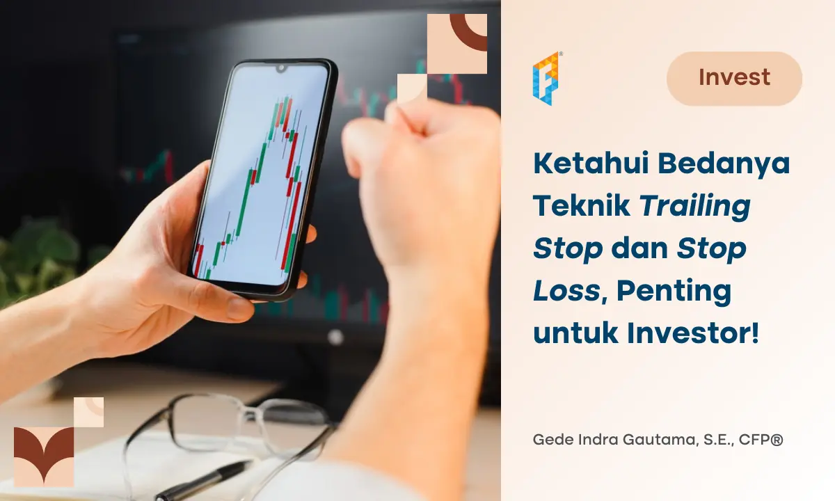 mengenal-teknik-trailing-stop-dan-stop-loss-dalam-investasi