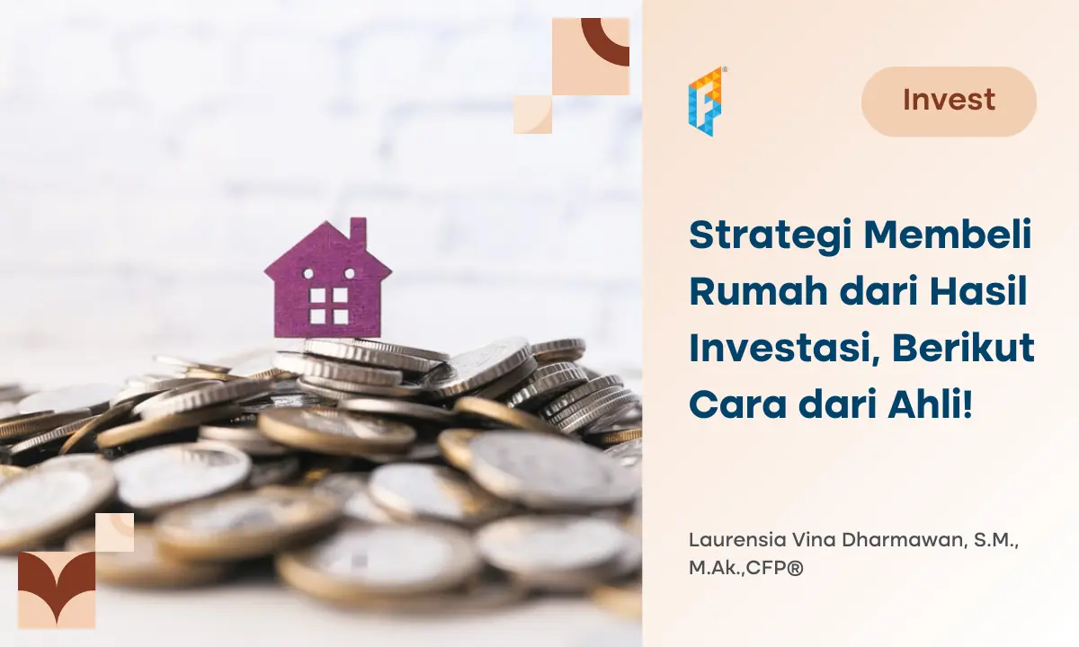 3-instrumen-investasi-untuk-beli-rumah-dan-tips-dari-ahlinya,-wajib-tahu!