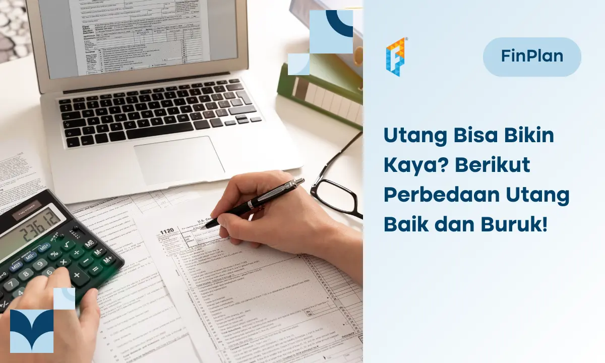 utang-baik-dan-utang-buruk-dalam-keuangan-pribadi,-cek-yuk!