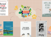 5 Buku Motivasi yang Wajib Dibaca Gen Z untuk Menyambut Hari Buku Sedunia