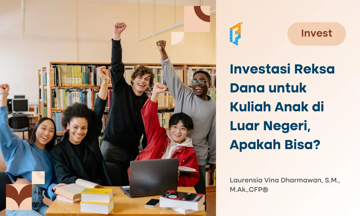 investasi-masa-depan-anak:-investasi-reksa-dana-untuk-kuliah-impian-di-luar-negeri