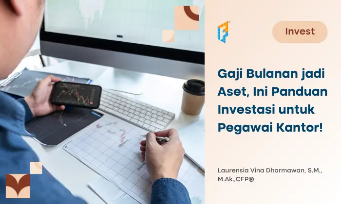 gaji-bulanan-jadi-aset:-ini-panduan-investasi-untuk-karyawan!