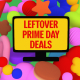 prime-day-akhirnya-berakhir-tetapi-142-kesepakatan-ini-masih-tersedia