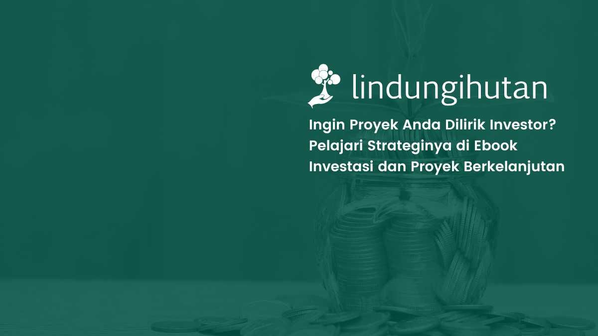 download-gratis:-panduan-investasi-berkelanjutan-untuk-proyek-hijau-anda