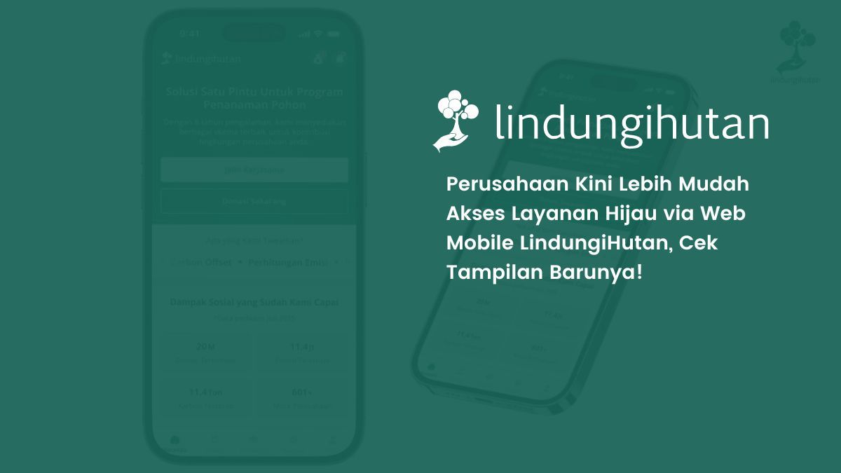sudah-hadir:-tampilan-baru-homepage-web-mobile-lindungihutan! 