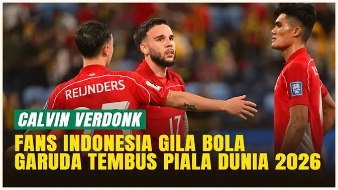 video:-calvin-verdonk,-timnas-indonesia-bisa-taklukkan-arab-saudi-&-irak-demi-tiket-piala-dunia-2026!