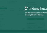 Cara Cek Dampak Donasi Online di LindungiHutan