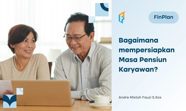 masa-persiapan-pensiun-karyawan:-persiapan,-strategi,-kesalahan,-dan-tips