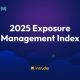 keadaan-manajemen-eksposur-pada-tahun-2025:-wawasan-dari-3.000+-organisasi