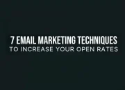 7 Teknik Pemasaran Email Untuk Meningkatkan Open Rate [Infografis]