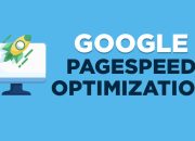 Optimasi Google PageSpeed: Cara Mendapatkan Skor 100 di PageSpeed ​​Insights