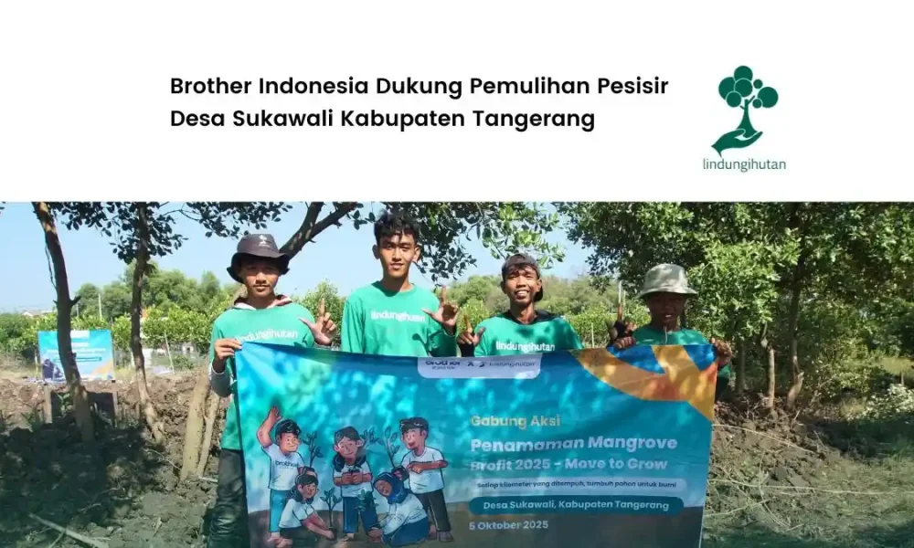 brother-indonesia-tanam-300-mangrove-di-desa-sukawali-tangerang