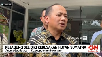 video:-penyidik-kejagung-telusuri-unsur-pidana-kerusakan-hutan