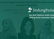 Daftar Webinar Gratis: Green Skilling Series Desember 2025