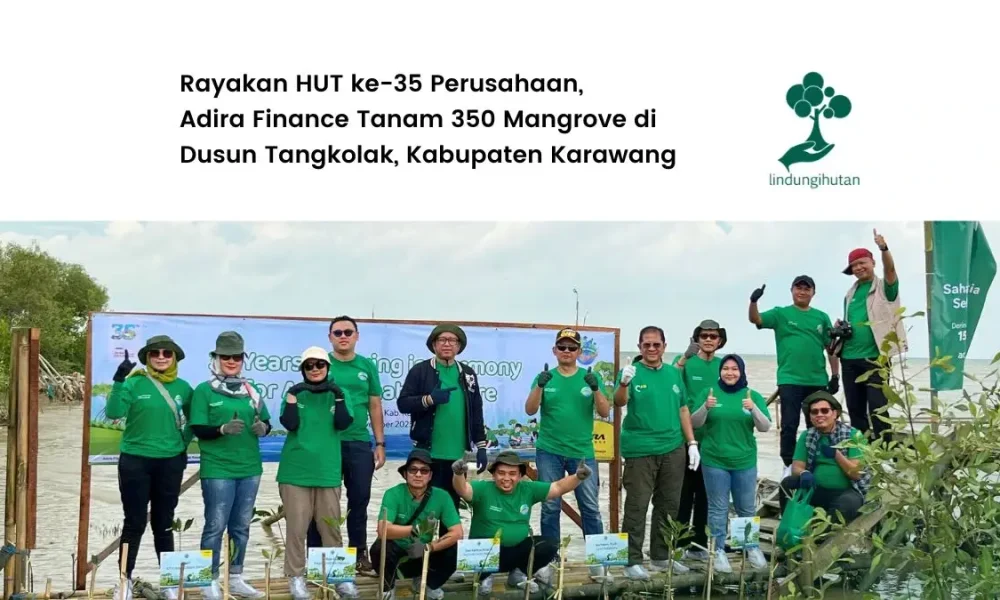 adira-finance-tanam-350-mangrove-di-dusun-tangkolak-karawang