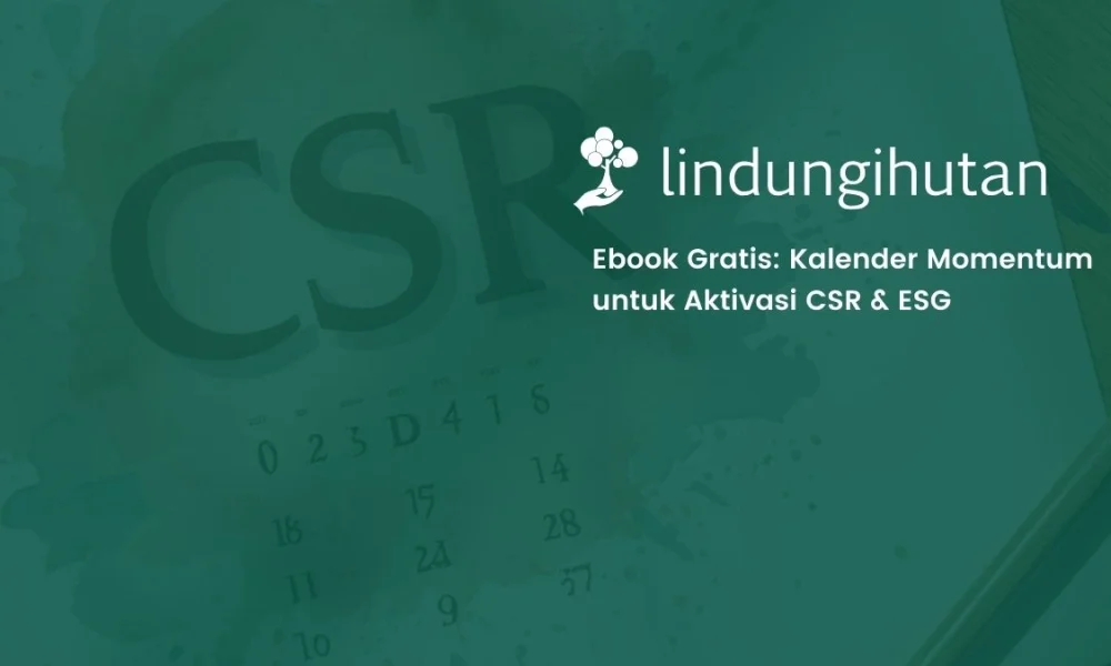 download-kalender-momentum-csr-&-esg-untuk-aktivasi-program-csr-perusahaan