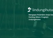 Pentingnya Perjanjian Kerjasama dalam Setiap Program LindungiHutan 