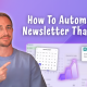 cara-mengotomatiskan-buletin-email-yang-berkembang-dengan-autopilot