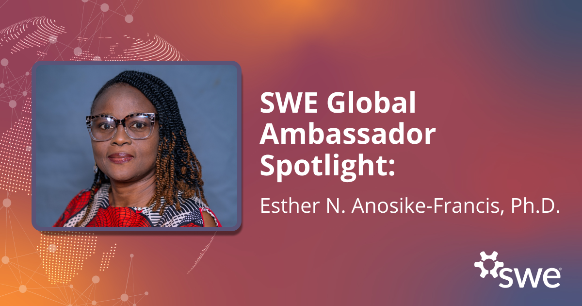 swe-global-ambassador-spotlight:-esther-n-anosike-francis,-phd.