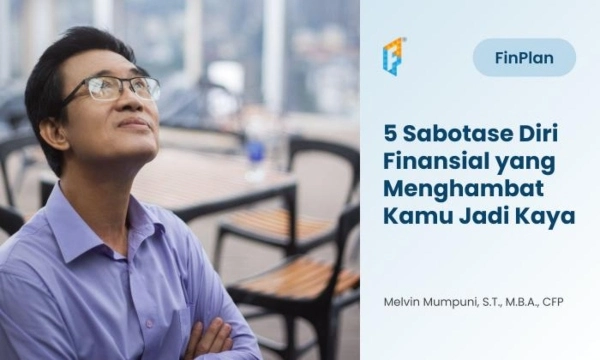 5-sabotase-diri-finansial-yang-menghambat-kamu-jadi-kaya