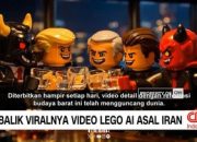 video:-di-balik-viralnya-video-lego-ai-asal-iran