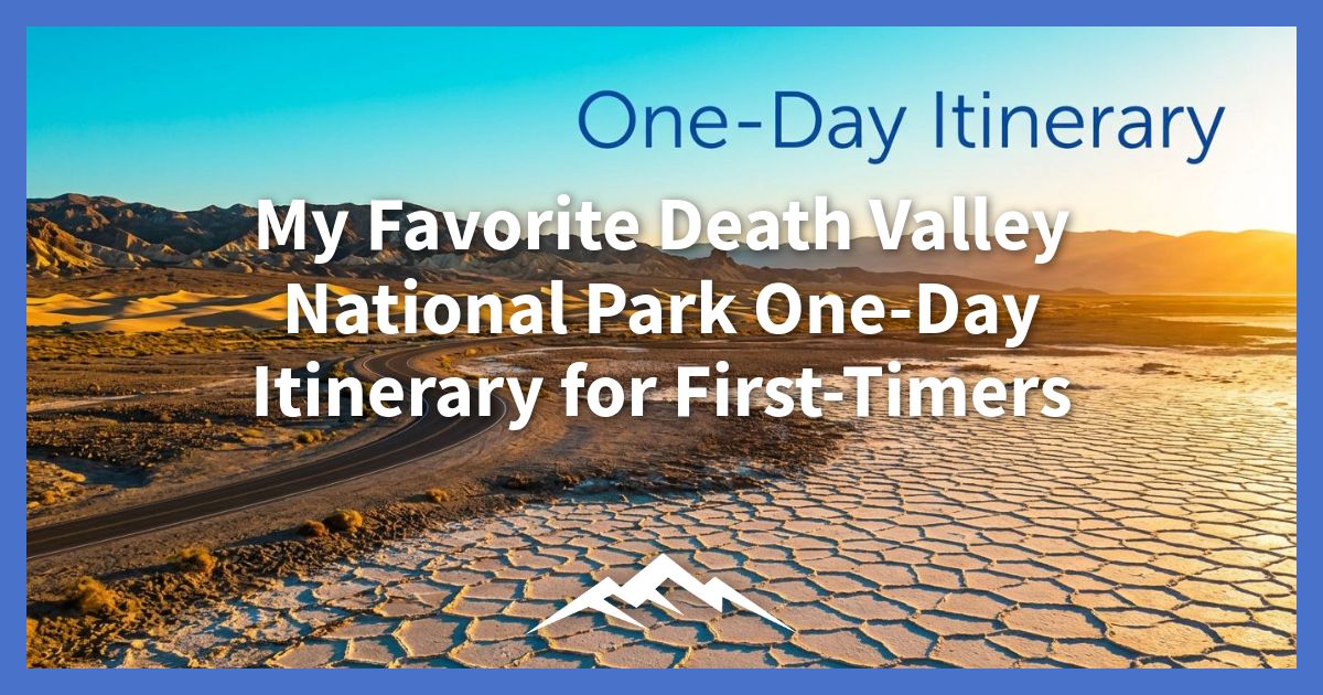 rencana-perjalanan-satu-hari-taman-nasional-death-valley-favorit-saya-untuk-pemula