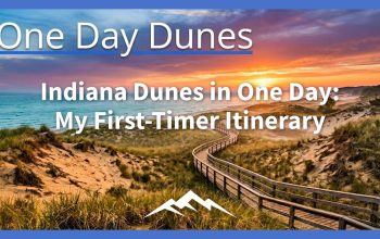 Indiana Dunes dalam Satu Hari: Rencana Perjalanan Pertama Saya
