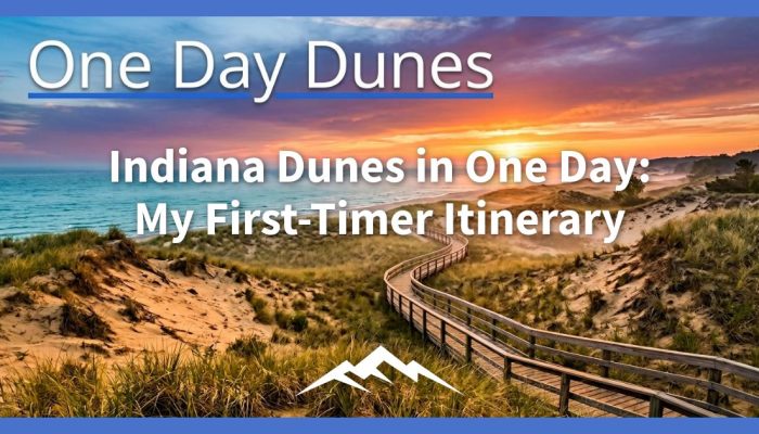 Indiana Dunes dalam Satu Hari: Rencana Perjalanan Pertama Saya