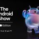 cara-menonton-the-android-show-secara-langsung:-lihat-apa-yang-baru-dari-google
