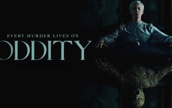 Oddity adalah horor yang sangat menegangkan dari sutradara Hokum