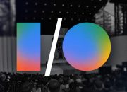 google-i/o-2026:-semua-berita-dan-pengumuman