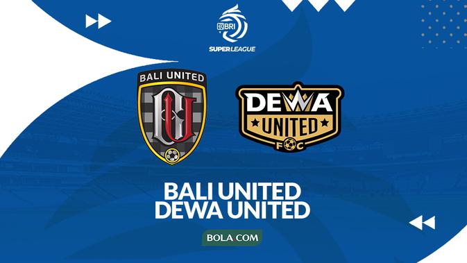link-live-streaming-dewa-united-vs-bali-united-di-bri-super-league