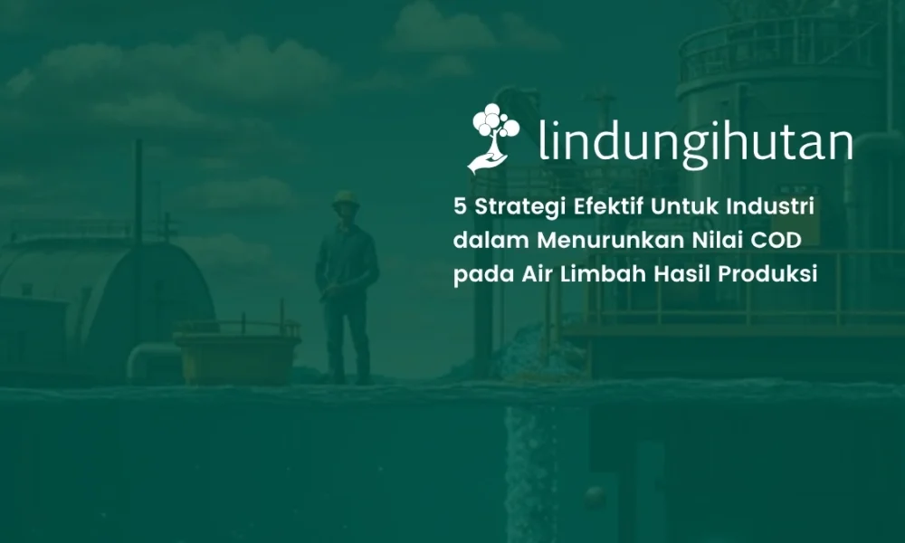 5-cara-menurunkan-nilai-cod-dalam-air-limbah