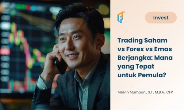 Trading Saham vs Forex vs Emas Berjangka: Mana yang Tepat untuk Pemula?