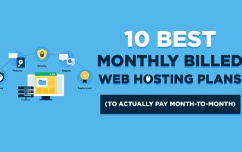 10 Paket Web Hosting Bulanan Terbaik (Pembayaran Bulanan Murah) untuk Blogger di tahun 2026