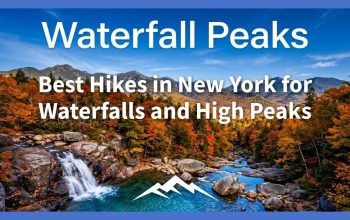 Pendakian Terbaik di New York untuk Air Terjun dan Puncak Tinggi