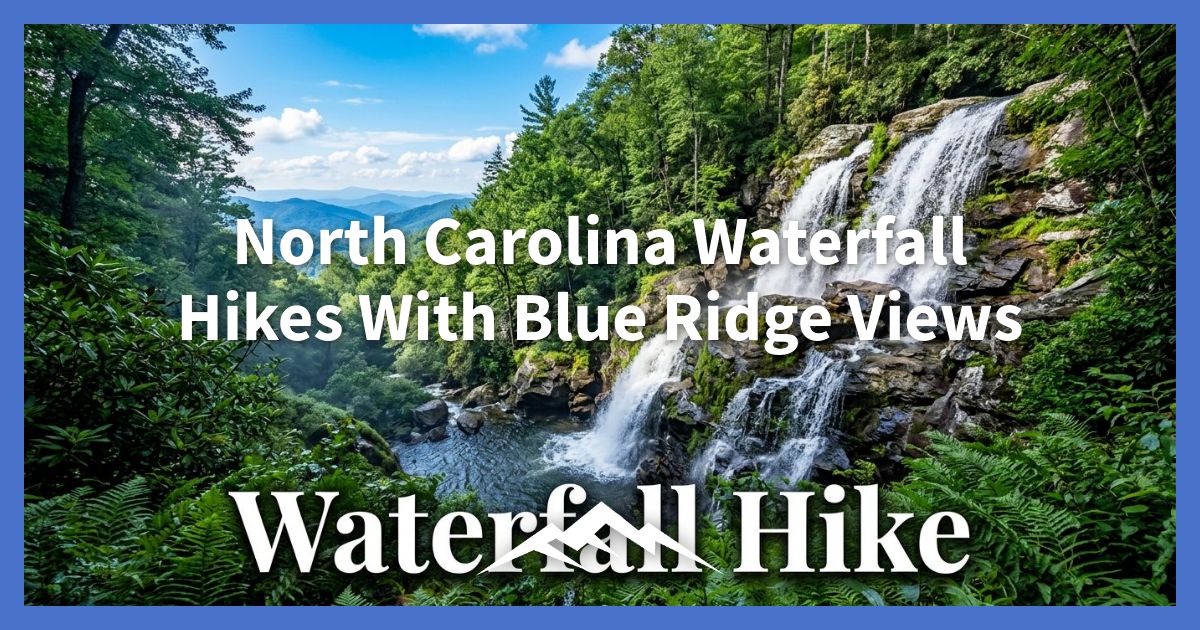pendakian-air-terjun-carolina-utara-dengan-pemandangan-blue-ridge