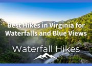 pendakian-terbaik-di-virginia-untuk-air-terjun-dan-pemandangan-biru