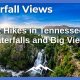 Pendakian Terbaik di Tennessee untuk Air Terjun dan Pemandangan Besar